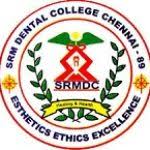 S.R.M. Dental College, Ramapuram, Chennai