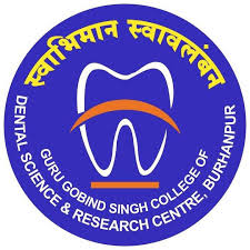 Guru Gobind Singh College of Dental Science & Research Centre, Burhanpur